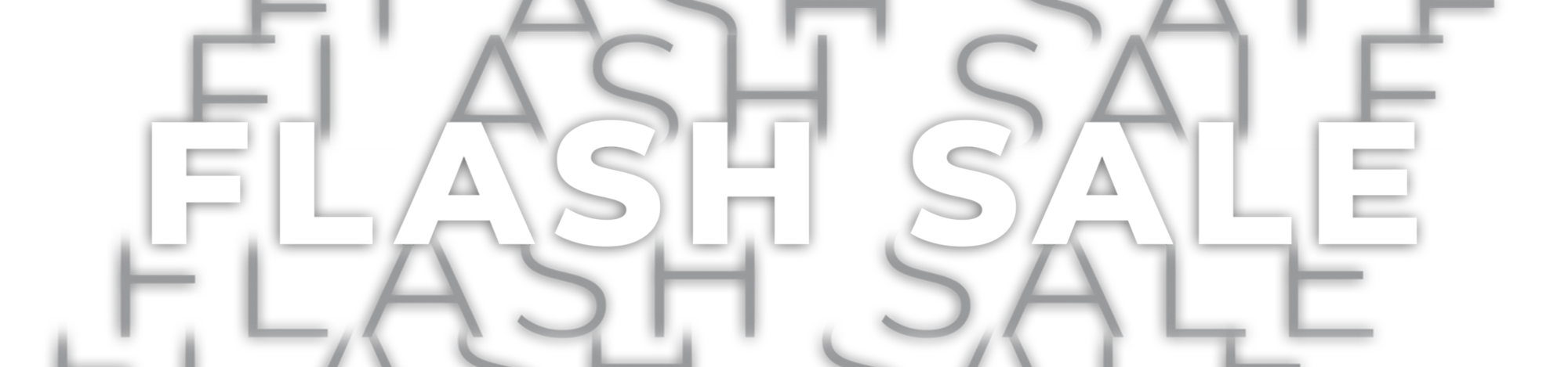 FLASH SALE